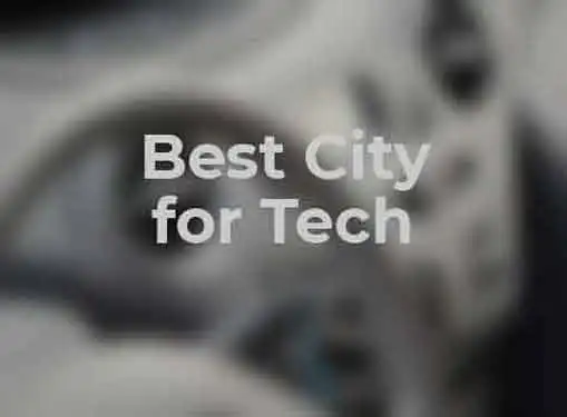 Best City For Technology Companies