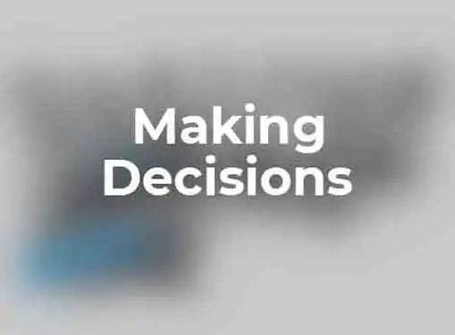 Decision Making Tips