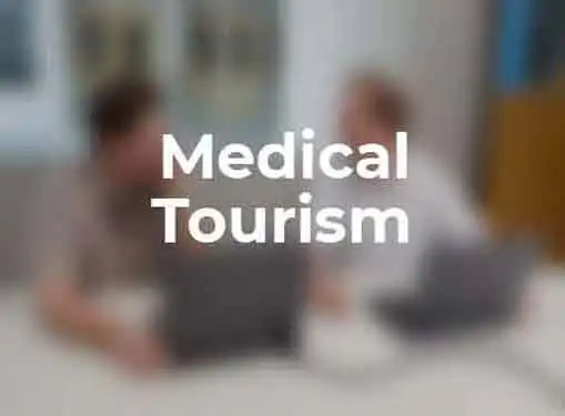 Medical Tourism Potential and Opportunities