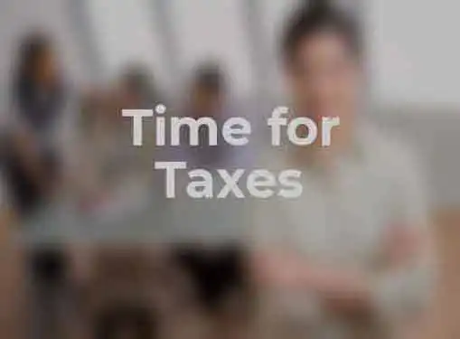 Tax Time Starts Today