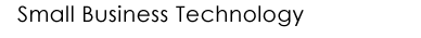 Small Business Technology