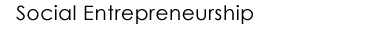 Social Entrepreneurship