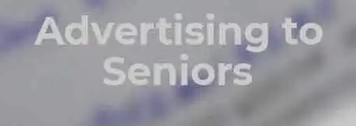 Advertising Your Business to Seniors