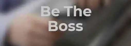Be The Boss Without Being Bossy