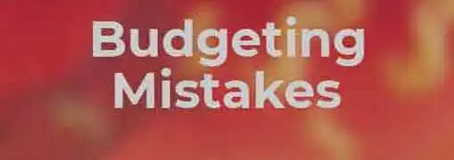 Budgeting Mistakes