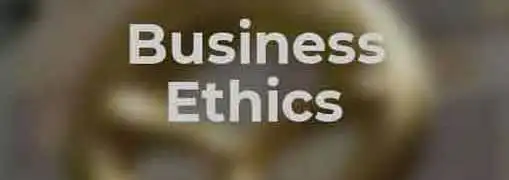 Business Ethics