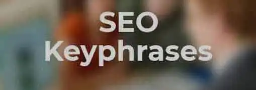 Choosing SEO Keyphrases