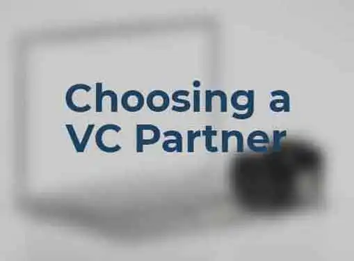 Choosing VC Firms