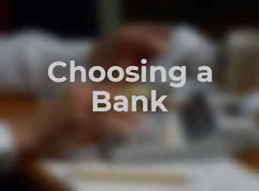Choosing a Business Bank