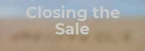 Closing the Sale