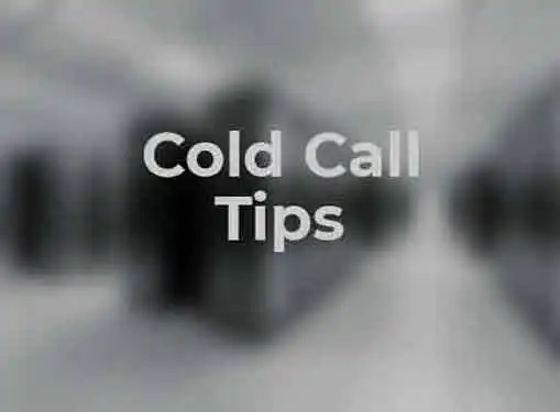 Cold Call Tips