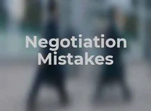 Common Negotiation Mistakes