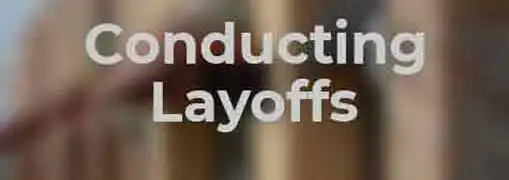 Conducting Layoffs