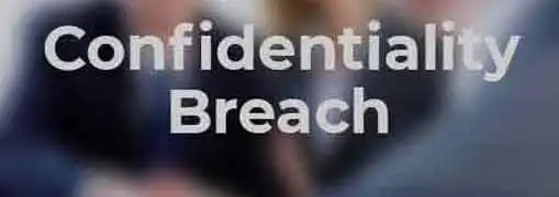 Confidentiality Breach Can Ruin Business Sale