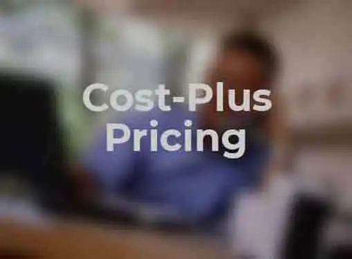 Cost Plus Pricing