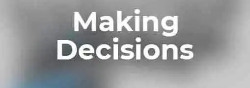 Decision Making Tips