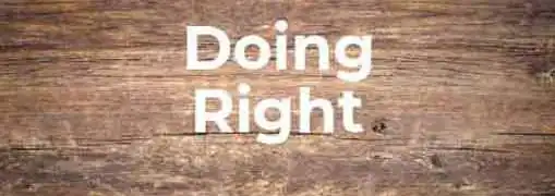 Doing Right While Doing Business
