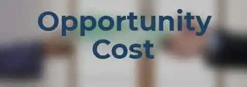 Economics Opportunity Cost