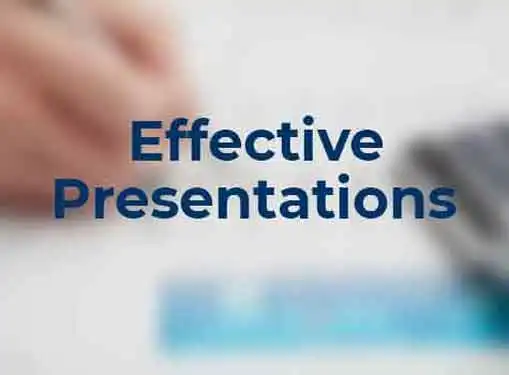 Effective Presentations