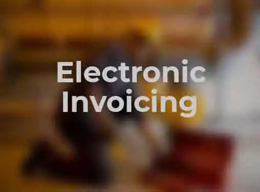 Electronic Invoicing and Payment