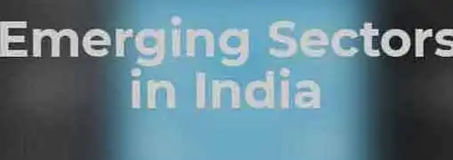 Emerging Sectors India