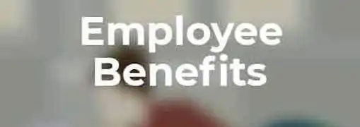 Employee Benefits Program
