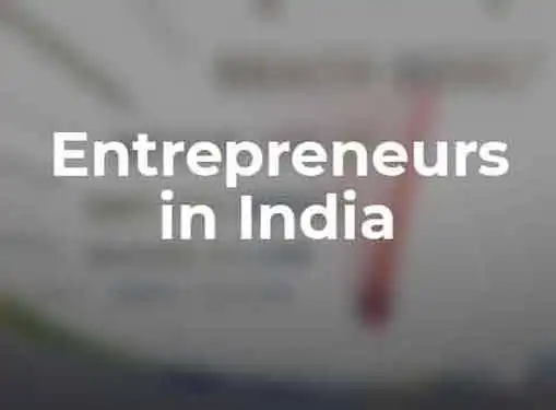 Entrepreneurship in India