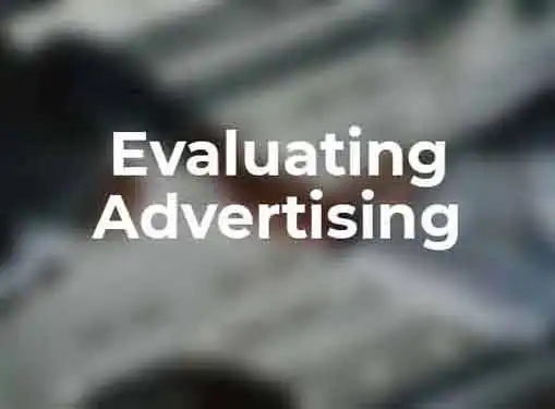 Evaluating Advertising Efforts