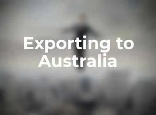 Exporting to Australia