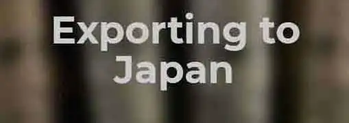 Exporting to Japan