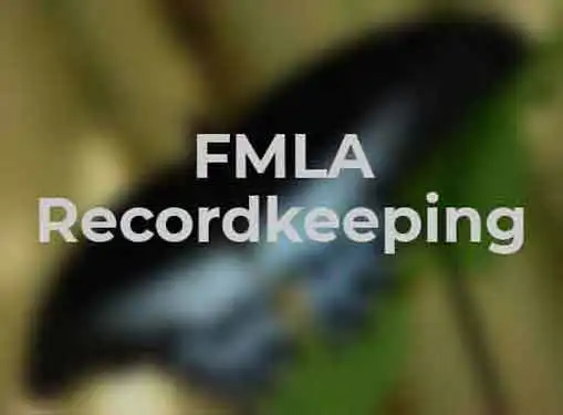 FMLA Recordkeeping Requirements