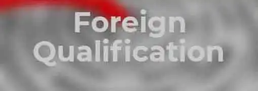 Foreign Qualification