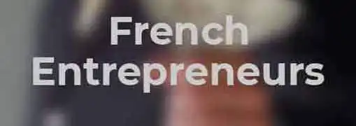 French Entrepreneurs