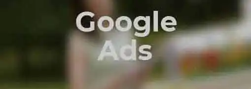 Google Ads and Your Business
