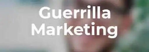 Guerrilla Marketing