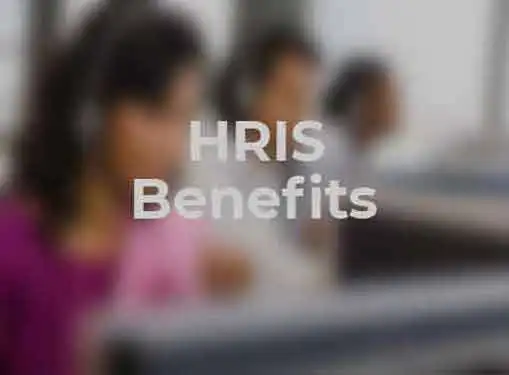 HR Information System Benefits