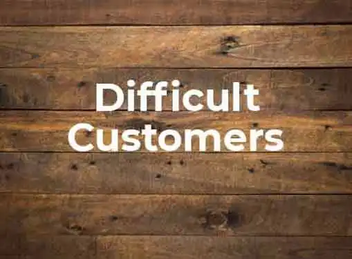 Handling a Difficult Customer