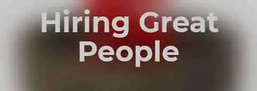 Hiring Great Employees on a Limited Budget