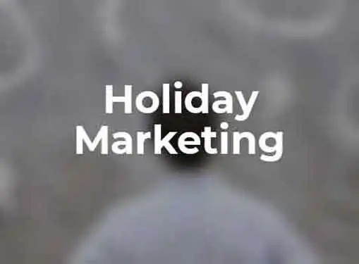 Holiday Powered Marketing