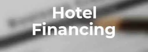 Hotel Financing
