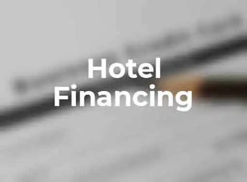 Hotel Financing