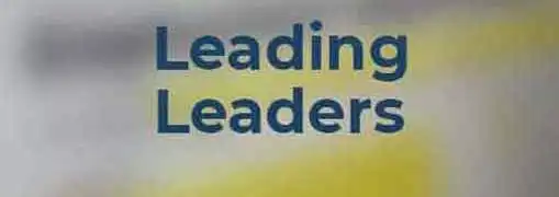 How to Lead Leaders