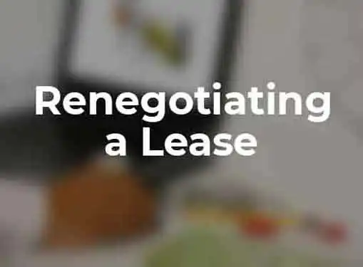 How to Renegotiate a Lease