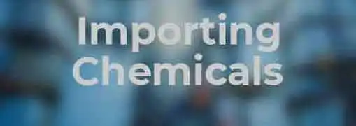 Importing Chemicals Into the United States