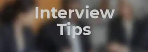 Interview Tips