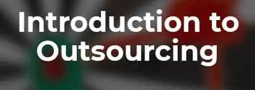 Introduction to Outsourcing