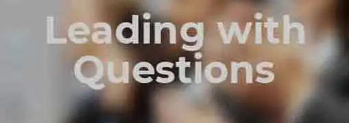 Leading By Asking Questions