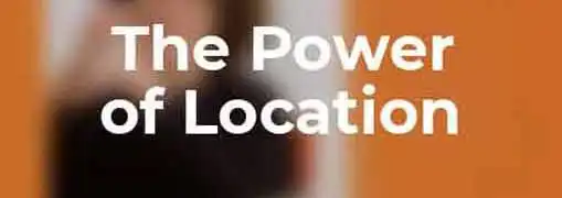 Location Location Location