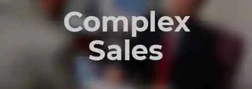 Mastering the Complex Sale