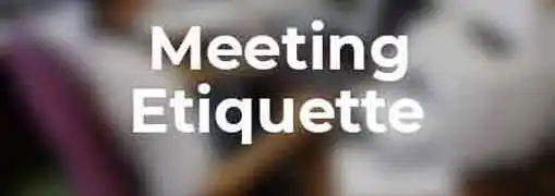 Meeting Etiquette